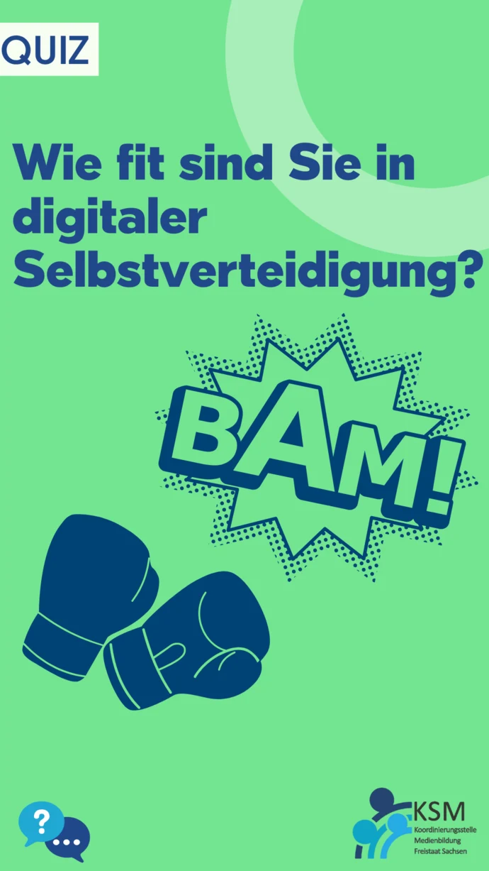Titelbild mit violettem Hintergrund und zwei Grafiken: Boxhandschuhe und eine Comicbubble mit dem Text „Bam“. Darüber steht der Text: „Wie fit sind Sie in digitaler Selbstverteidigung? Unten sind das Logo der KSM und ein Symbol für Quiz zu sehen.