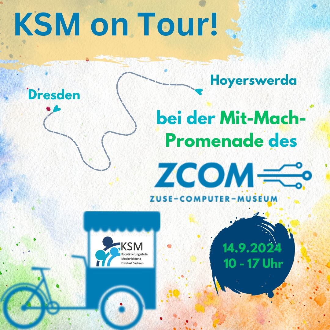 Farbenfrohes Bild mit Text: KSM on Tour bei der Mit-Mach-Promenade des Zuse-Computer-Museum am 14.9. von 10-17 Uhr.