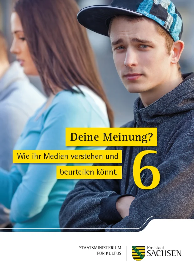 Ein Junge steht im Vordergrund und schaut skeptisch. Im Hintergrund ist ein Mädchen zu sehen. Darunter steht geschrieben: Deine Meinung? Wie ihr Medien versteht und beurteilen könnt.