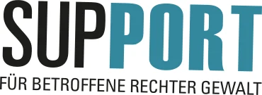 Logo von Support mit dem Text »Support für Betroffene rechter Gewalt«